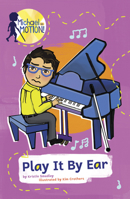 Play It by Ear (Michael in Motion) 0756588995 Book Cover