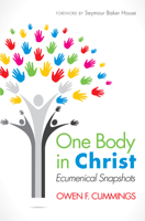 One Body in Christ 1498202152 Book Cover
