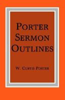 Porter Sermon Outlines 1584270608 Book Cover