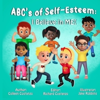 The ABCs of Self-Esteem: I Believe In Me! null Book Cover