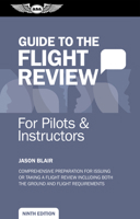 Guide to the Flight Review for Pilots and Instructors 1644253984 Book Cover