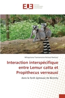 Interaction interspécifique entre Lemur catta et Propithecus verreauxi 6203415898 Book Cover