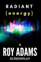 RADIANT (energy) 1541139100 Book Cover