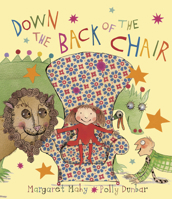 Down the Back of the Chair 1845076028 Book Cover