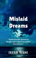 Mislaid Dreams B0FBNFLFYV Book Cover