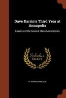 Dave Darrin's Third Year at Annapolis 1516839137 Book Cover