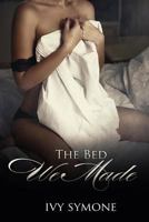 The Bed We Made 1548802786 Book Cover