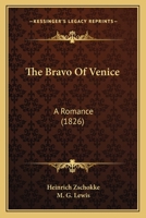 The Bravo of Venice 1450514065 Book Cover