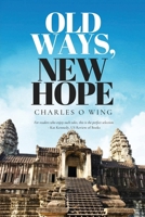 Old Ways, New Hope 1984569449 Book Cover