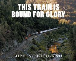 This Train Is Bound for Glory 1616234881 Book Cover