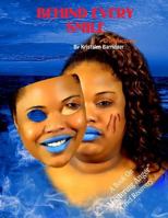 Behind Every Smile 069284614X Book Cover