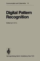 Digital Pattern Recognition 3540102078 Book Cover