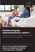 Antykoncepcja - odpowiedzialny wybór (Polish Edition) 6630050894 Book Cover