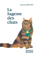 La sagesse des chats 2268031640 Book Cover