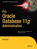 Pro Oracle Database 11g Administration 1430229705 Book Cover