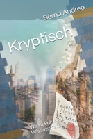 Kryptisch: Wo ist Polsky? Ein Wissenschaftskrimi. B0CYSMG51X Book Cover