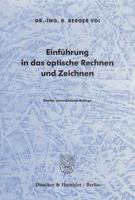 Einfuhrung in Das Optische Rechnen Und Zeichnen: Mit 121 Aufgaben 3428135547 Book Cover