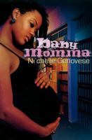 Baby Momma 1601624832 Book Cover