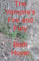 The Vampire's Fire and Fury (Gaia Tales) B0FFKSC8WK Book Cover
