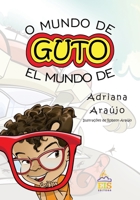 O mundo de Guto 6588312075 Book Cover