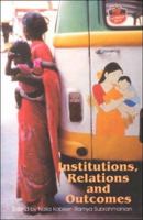 Institutions, Relations and Outcomes: A Framework and Case Studies for Gender-Aware Planning 818510798X Book Cover