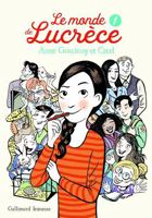 Le monde de Lucrèce 1 2075093067 Book Cover
