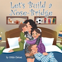 Let's Build a Nose-Bridge B0FQYQS5LR Book Cover