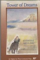 Tower of Dreams: A Novel (Three Continents Press) 0894108174 Book Cover