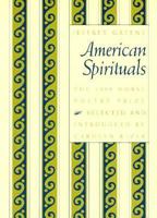 American Spirituals (Morse Poetry Prize) 1555533787 Book Cover