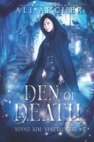 Den of Death: A Teen Vampire Romance 1732754284 Book Cover