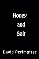 "Honey and Salt" B0FP95Q4FS Book Cover