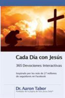 Cada día con Jesús: 365 Devociones interactivas 1455587753 Book Cover