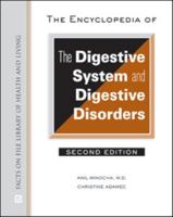 Encyclopedia of the Digestive System and Digestive Disorders 0816049939 Book Cover