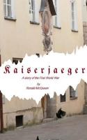Kaiserjaeger 154401337X Book Cover