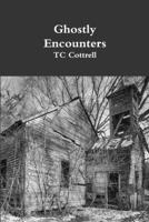Ghostly Encounters 138767823X Book Cover