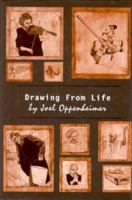 Drawing from Life 1559211970 Book Cover