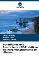 Schottlands und Australiens HRE-Praktiken als Reforminstrumente im Libanon 6206863298 Book Cover