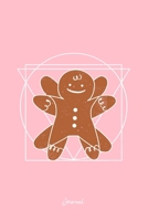 Journal: Dot Grid Journal - Vitruvian Gingerbread X-Mas Cookie Bake Cute Christmas Gift - Pink Dotted Diary, Planner, Gratitude, Writing, Travel, Goal, Bullet Notebook 1706072538 Book Cover
