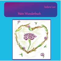 Mein Wunderbuch (German Edition) 3751908137 Book Cover