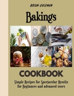 Bakings: Tips and secrets to baking high quality bread B0BF2YP3XB Book Cover