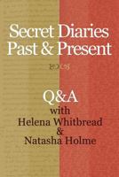 Secret Diaries Past & Present 1539873366 Book Cover