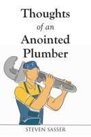 Thoughts of an Anointed Plumber B0GXWYGL5J Book Cover