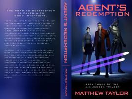 Agent's Redemption: Book Three of the Jax Jensen Trilogy 1734599391 Book Cover