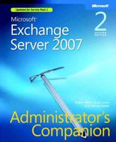Microsoft Exchange Server 2007 Administrator's Companion (Pro - Administrator's Companion) 0735623503 Book Cover