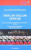 Thou, My Fellow Officer 2717859748 Book Cover