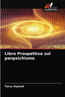 Libro Prospettive sul panpsichismo 6203617938 Book Cover