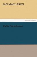 Rabbi Saunderson (Illustrated Edition) 1530180953 Book Cover