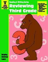 Reviewing third grade: Basic reading and writing skills (Reading & writing series) 1557994331 Book Cover