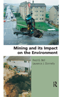 Mining and  Its Impact on the Environment 0367390795 Book Cover