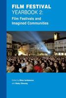 Film Festivals And Imagined Communities 0956373011 Book Cover